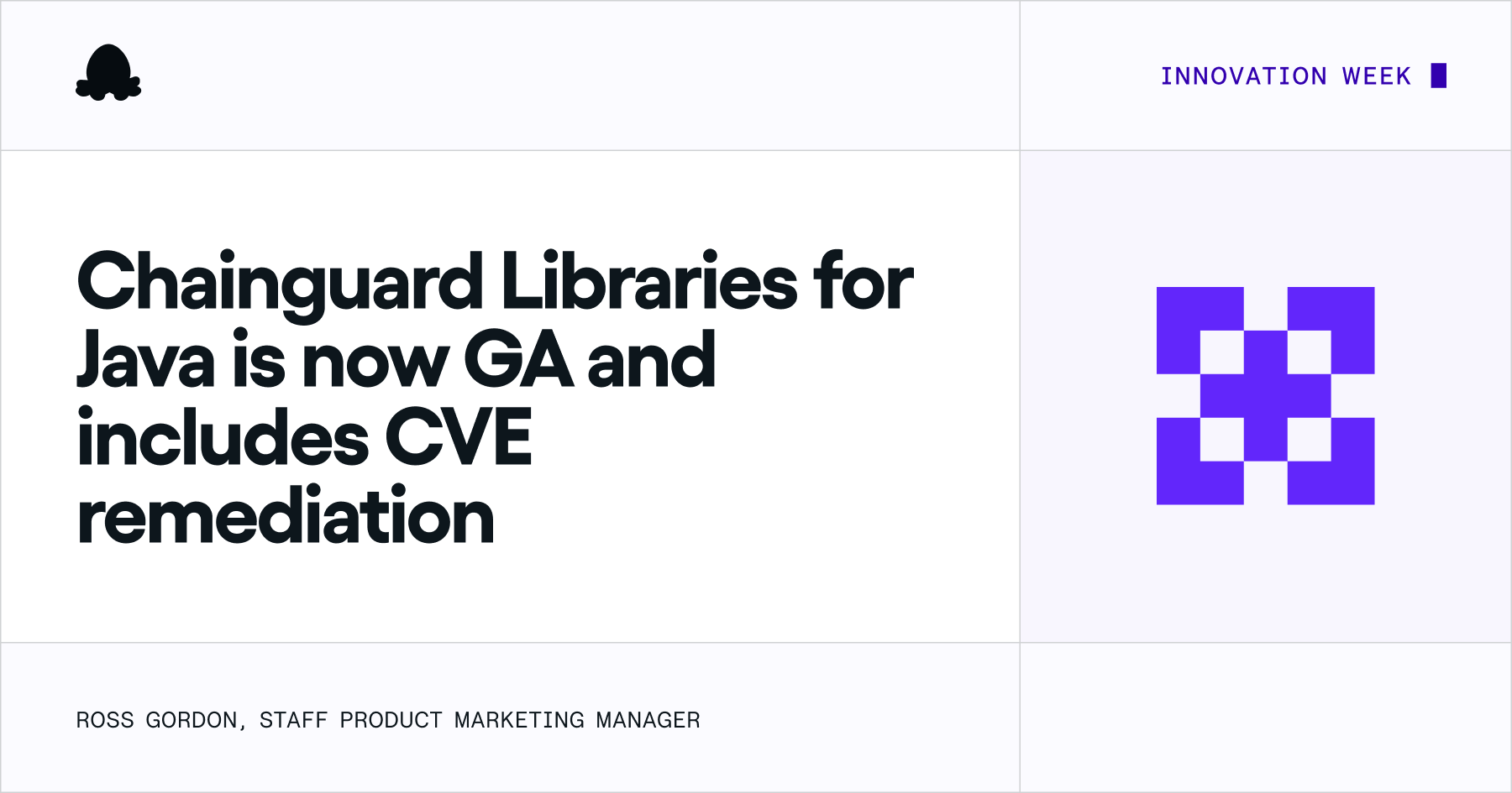 Chainguard Libraries for Java Launches CVE Remediation for Legacy Vulnerabilities
