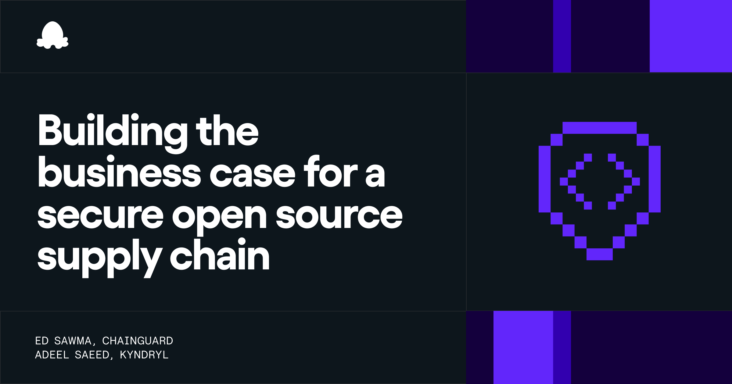 Building the business case for a secure open source supply chain
