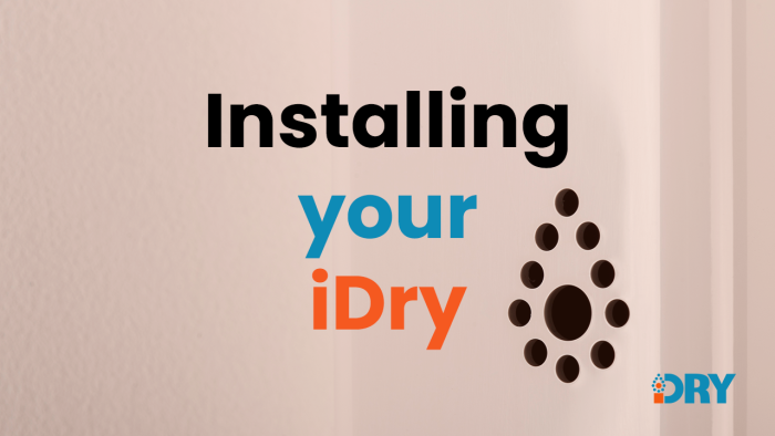 How to Install the iDry