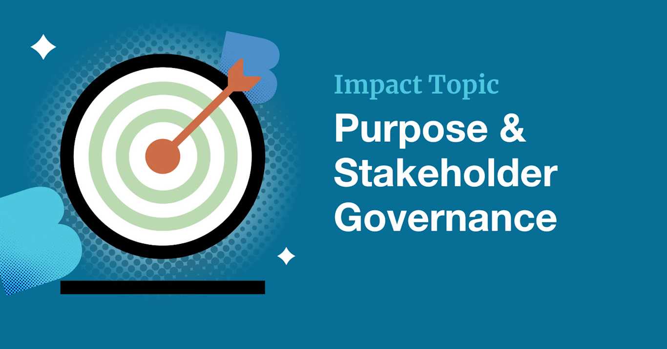 Evolving the Standards for B Corp Certification Core Impact Topic ...