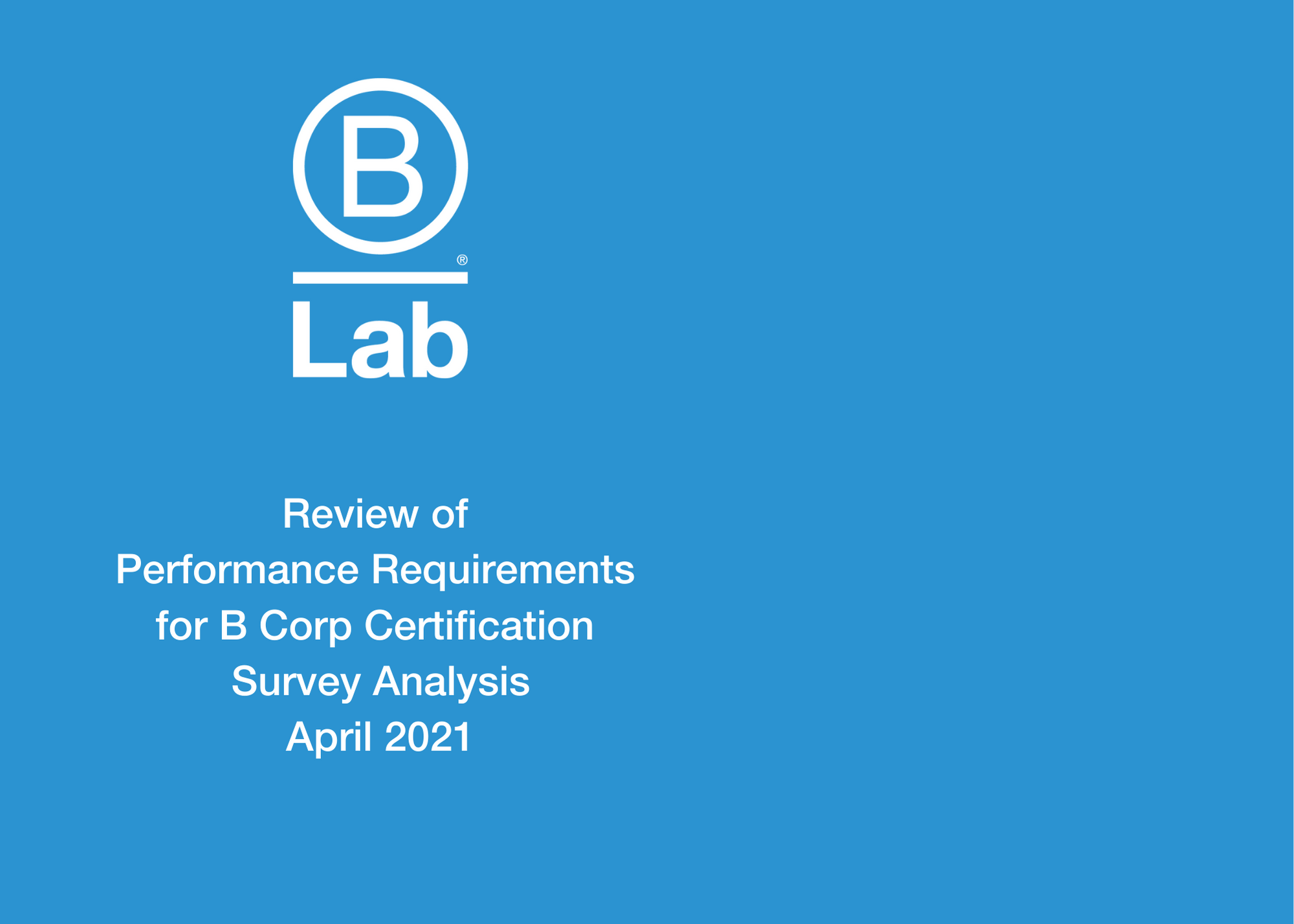 Update On B Lab Global's Review Of Performance Requirements And Recent ...