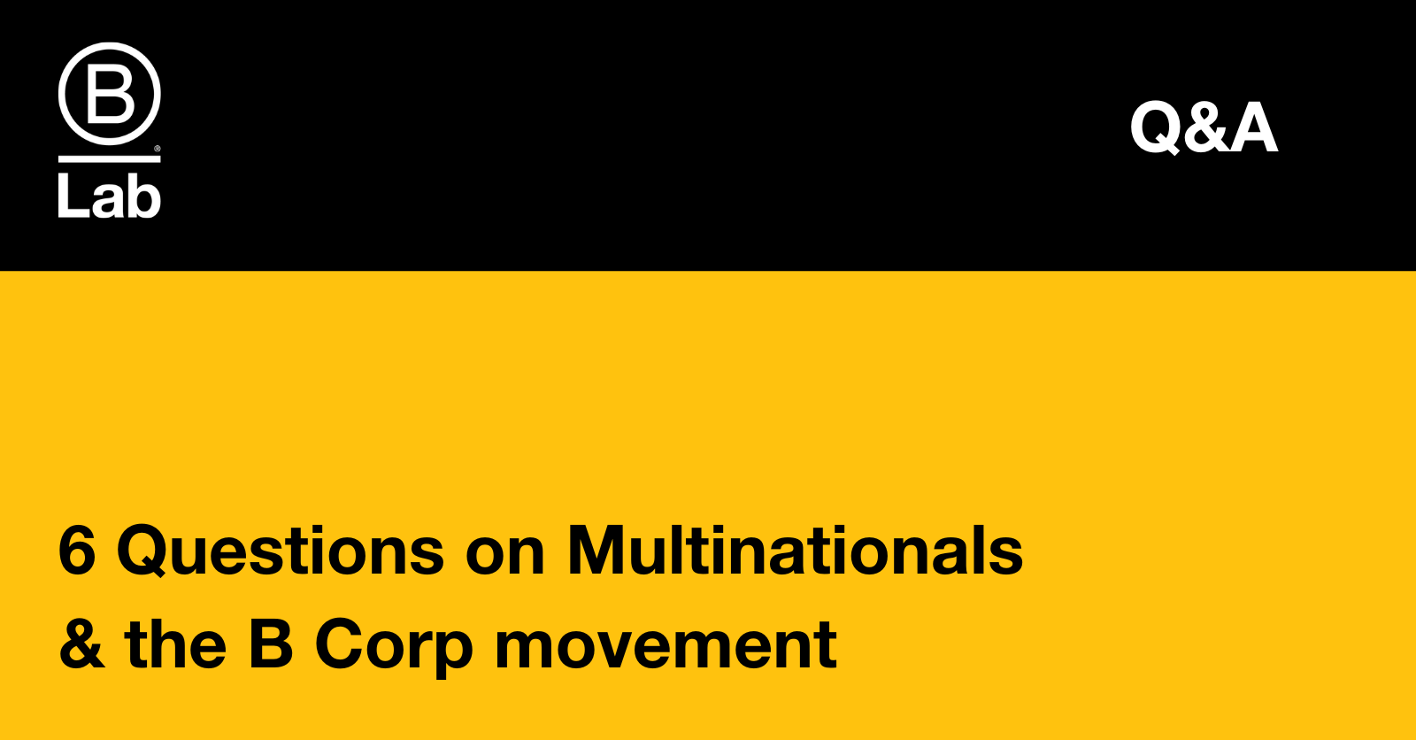 How B Corp Certification And The B Corp Standards Engage With ...