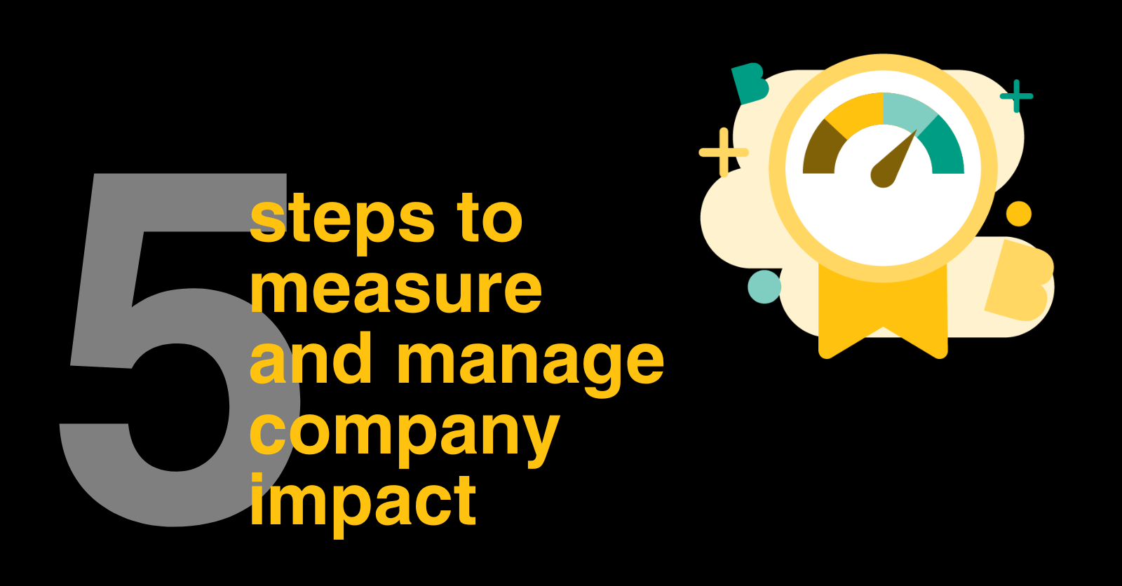 Measure And Manage Your Business Company Impact Performance Both ...