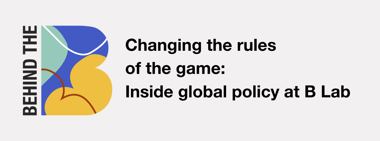 How B Lab Creating New Rules For The Global Economic System By Driving ...