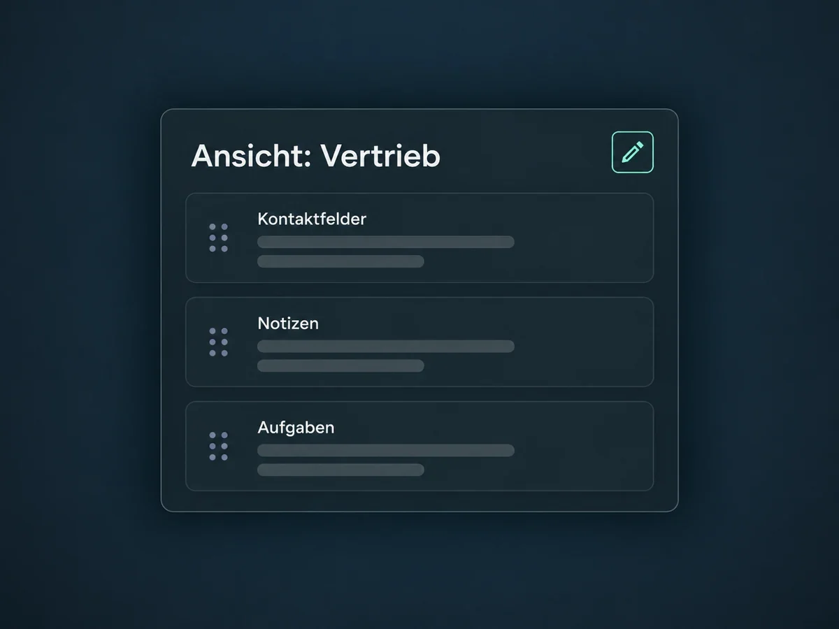 Beispiel: Eine Vertriebsansicht ordnet Kontaktfelder, Notizen und Aufgaben in passenden Bereichen.