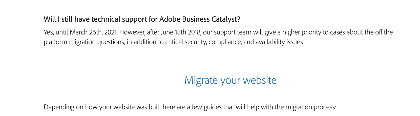 Will I still have technical support for adobe business catalyst