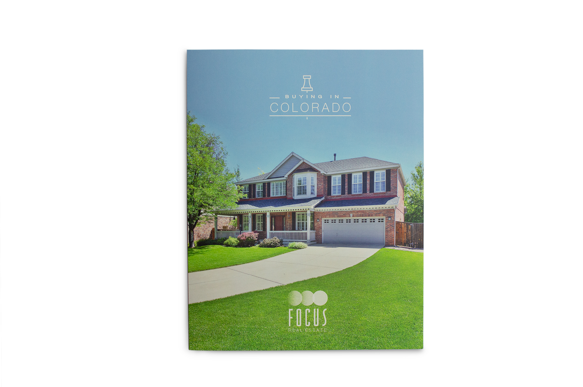 Focus Real Estate – Buying In Colorado Packet Cover