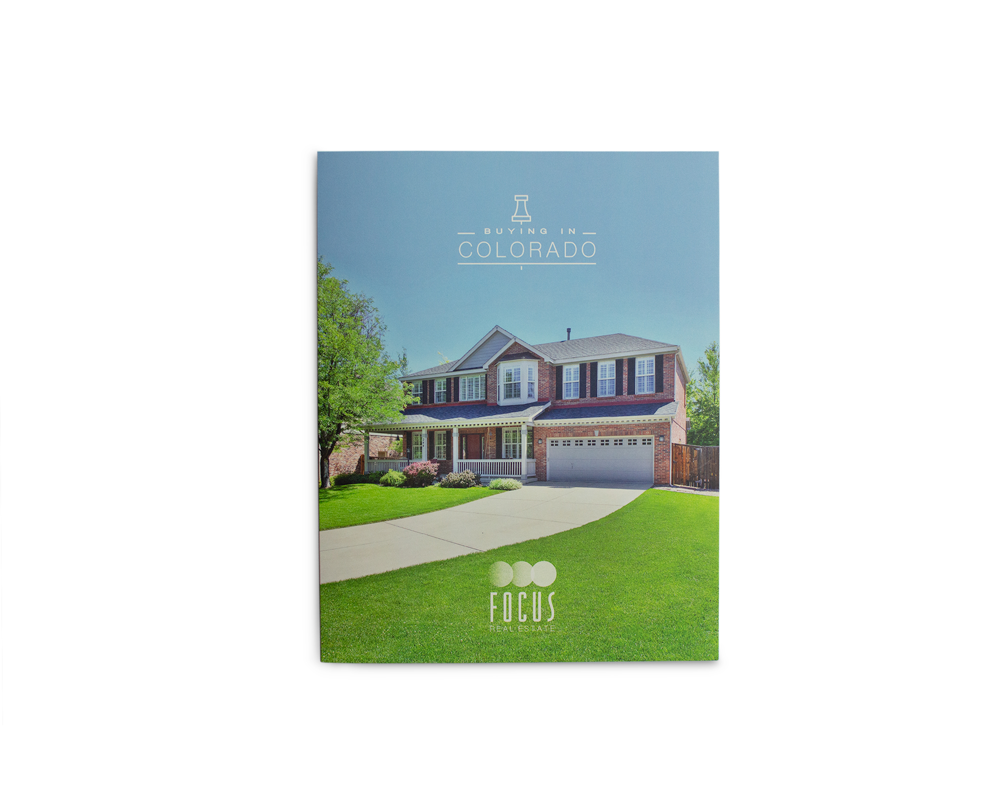 Focus Real Estate – Buying In Colorado Packet Cover