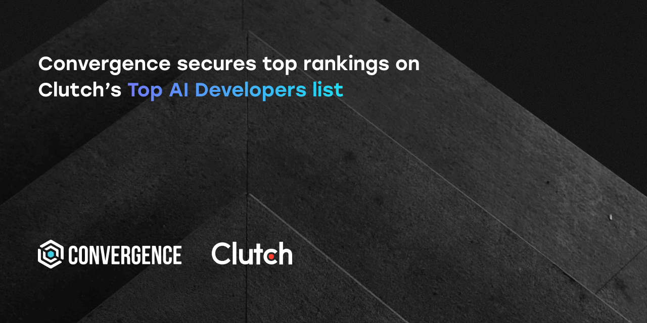 Convergence secures top rankings on Clutch’s Top AI Developers list