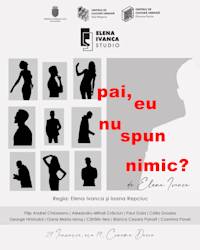 Păi, eu nu spun nimic?
