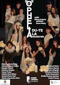 Ophelia du-te la mănăstire!