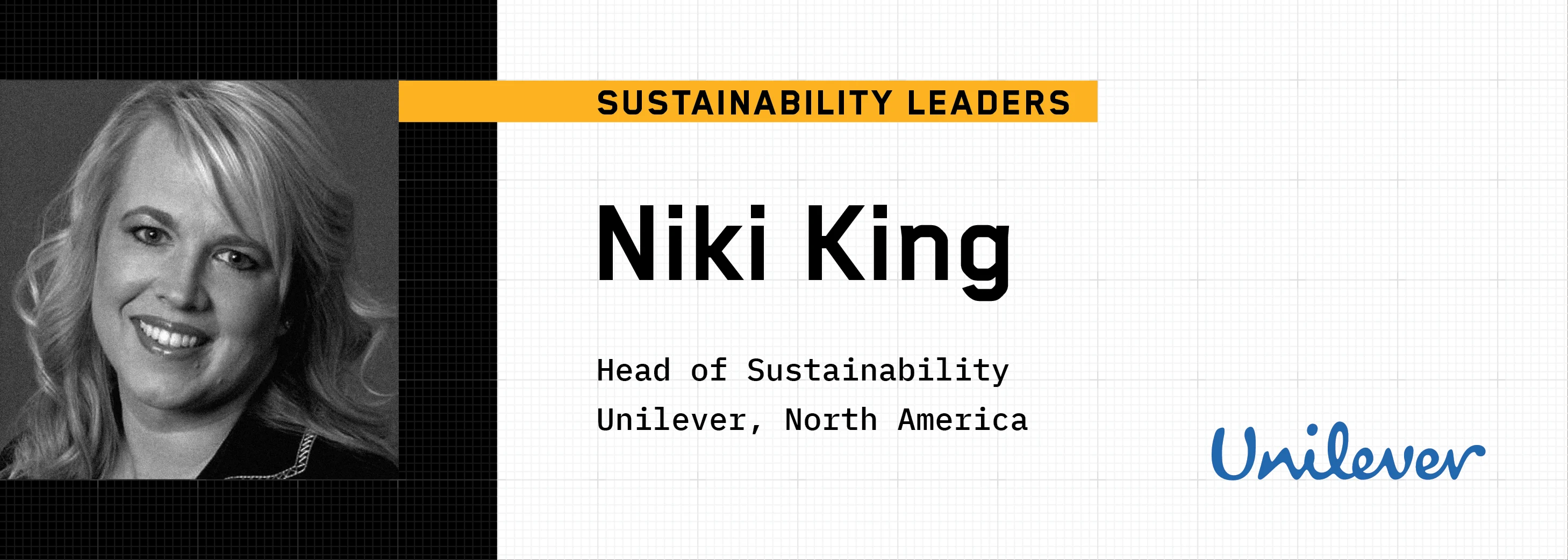 Niki King, Head of Sustainability North America, Unilever