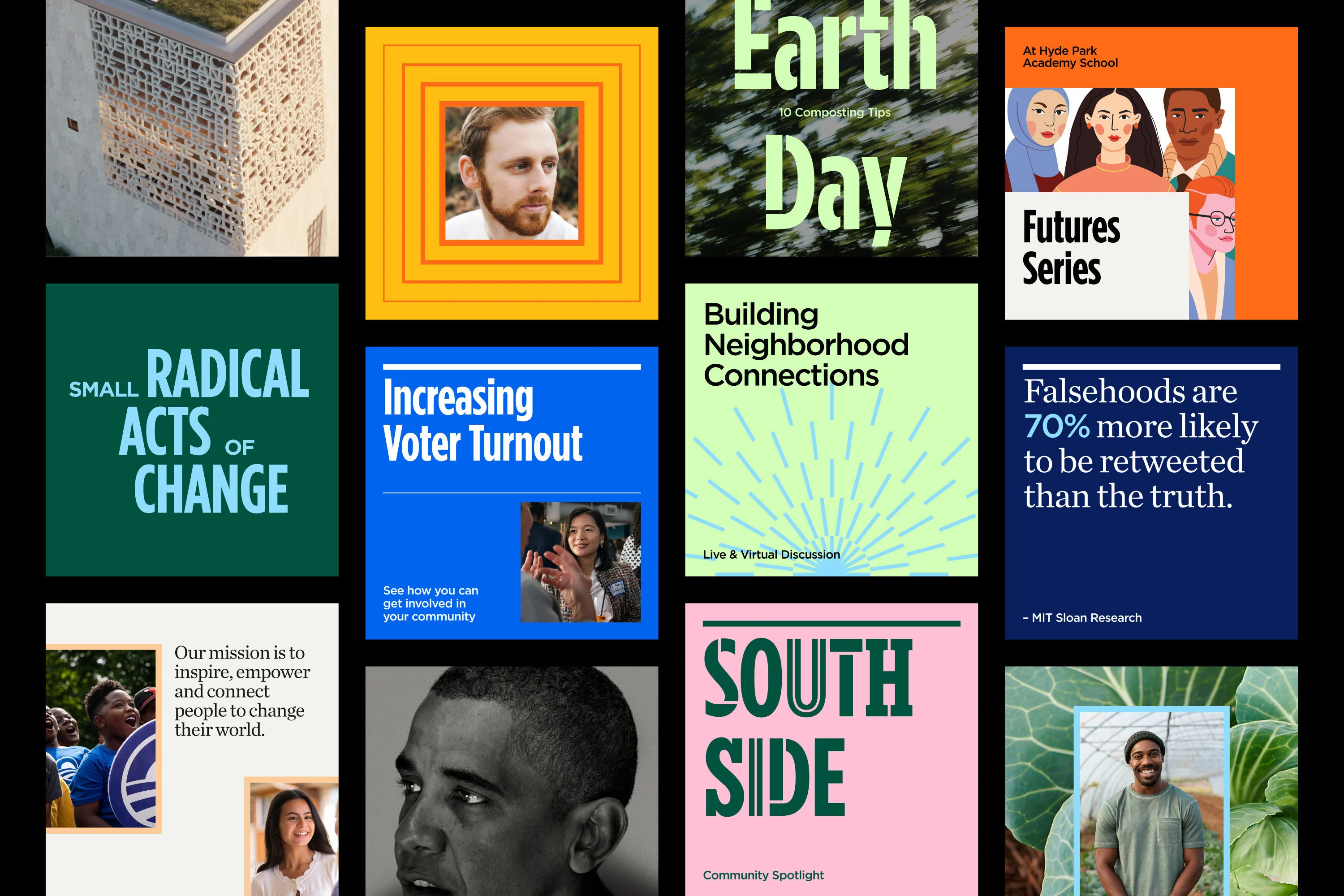 A colorful display of examples of the new Obama Foundation font. Examples read, “Small radical acts of change,” “Earth Day,” and “Building neighborhood connections.”