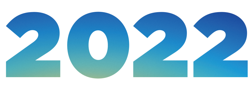 A large visual of "2022" with blue and green ombre numbers and white background. 