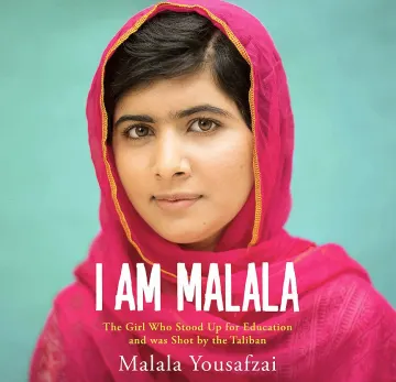 Portion of the cover of the book "I am Malala." It includes "The girl who stood up for education and was shot by the Taliban. Malala Yousafzai."