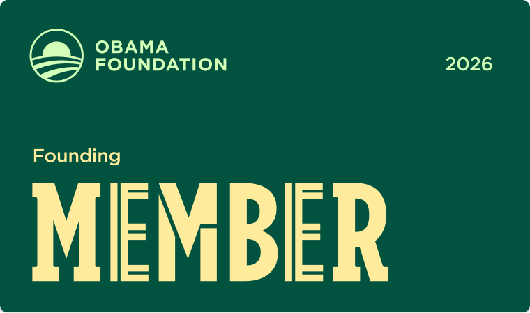A dark green digital membership card. The top left corner displays the Obama Foundation logo in light green, with "2026" in the top right. Large, stylized cream-colored text across the bottom reads "Founding MEMBER."