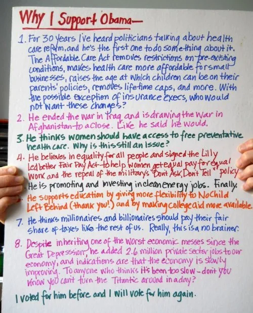 A “Why I Support Obama” poster made by Laura from the 2012 campaign