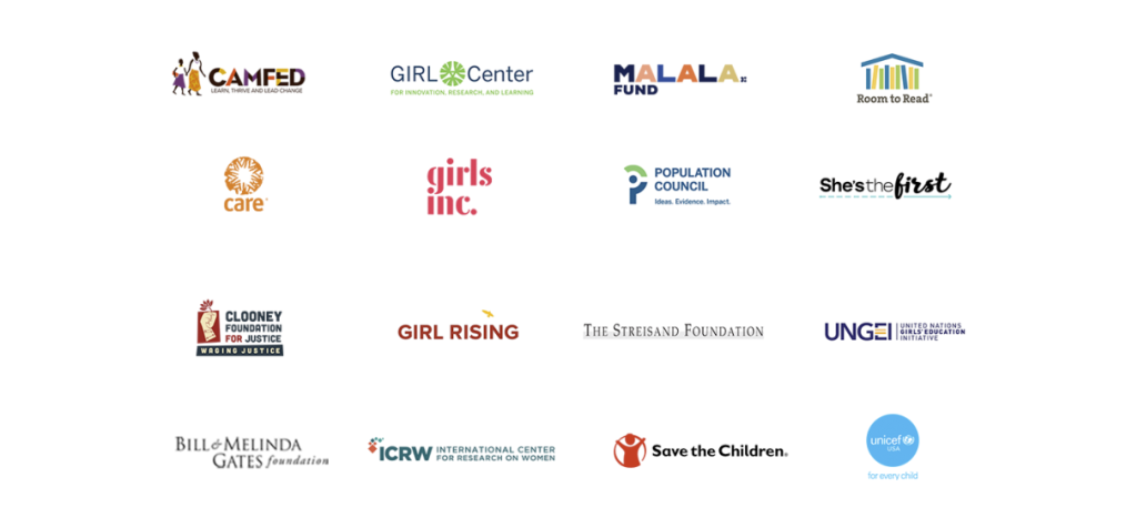 picture shows many different organizations that focus on supporting
 women's success including Girls Inc, Girl Rising, Care, Girls Center, CAMFED, Malala Foundation, Room to Read, Population Council, The Streisand Foundation, She's the First, Clooney Foundation for Justice, United Nations Girls' Education Initiative, Bill & Melinda Gates Foundation, International Center for Research on Women, Save the Children, and UNICEF