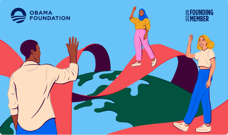 An artistic illustration featuring three people waving to one another from a winding red path that loops around a stylized globe. The top left features the Obama Foundation logo, and the top right reads "2026 FOUNDING MEMBER."