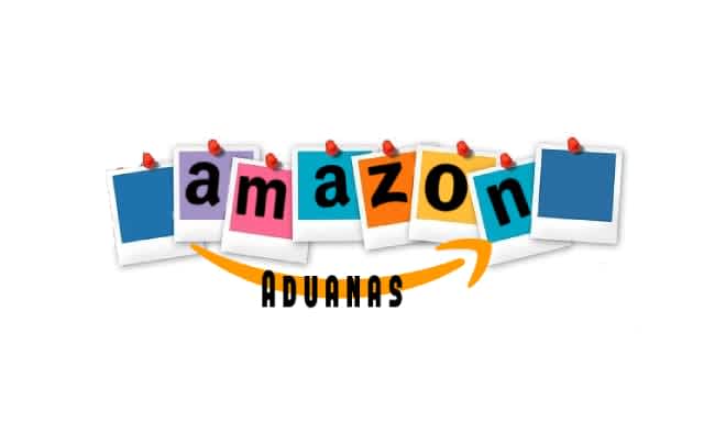 Aduanas para los productos vendidos o gestionados por Amazon.