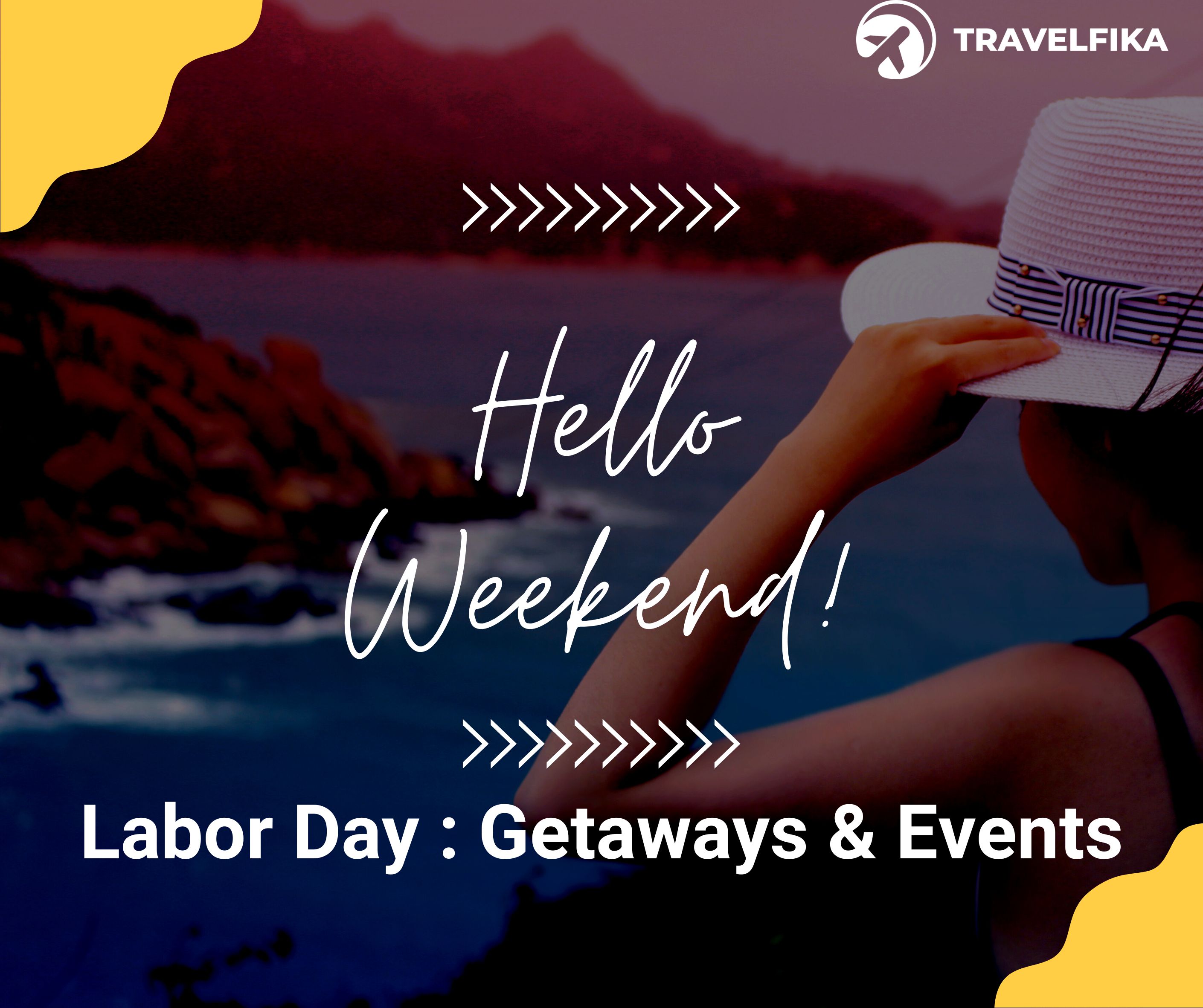 Labor Day Weekend Getaways & Events