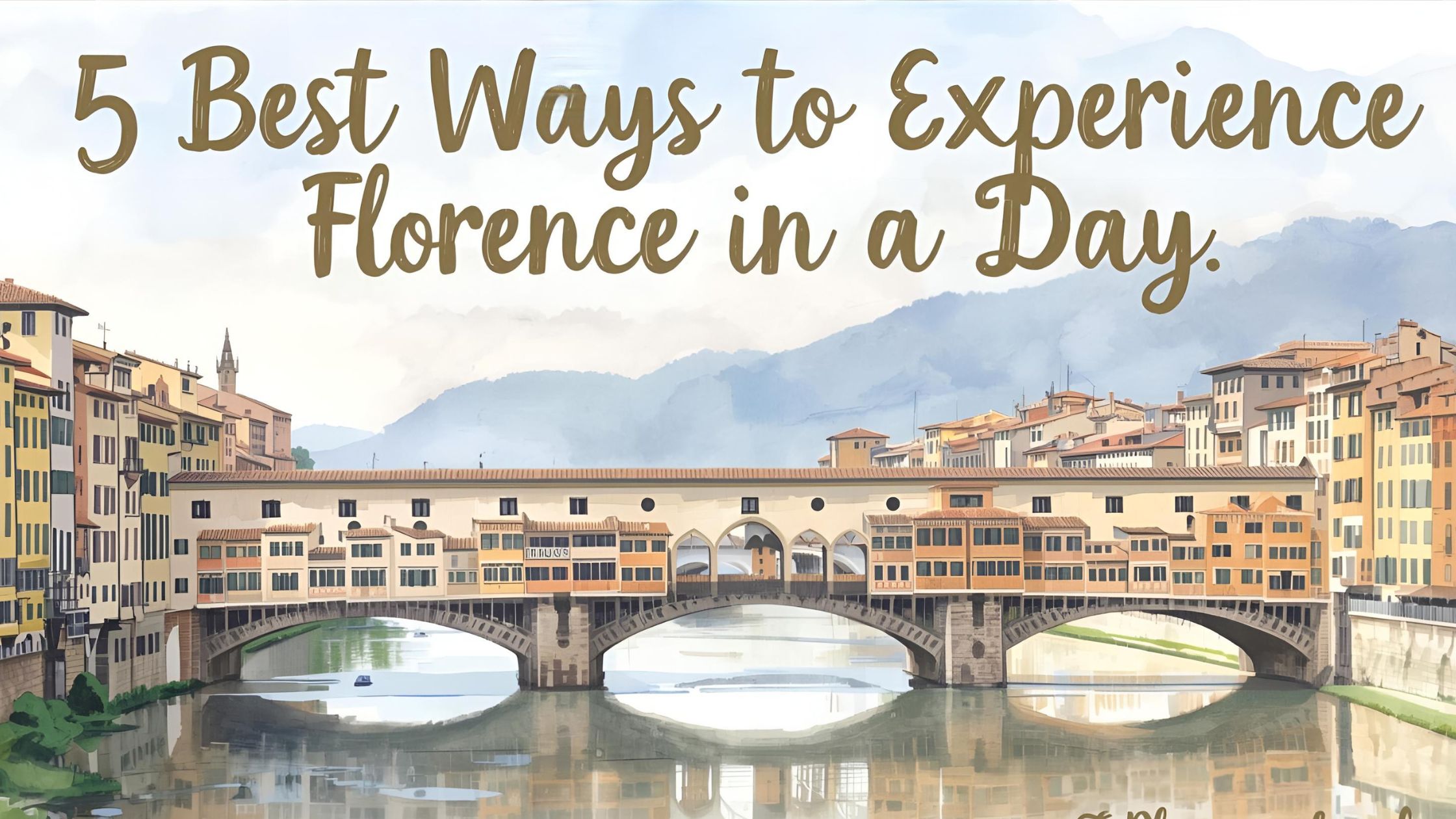 Explore the Enchantment of Florence: Must-See Sights & Hidden Gems 