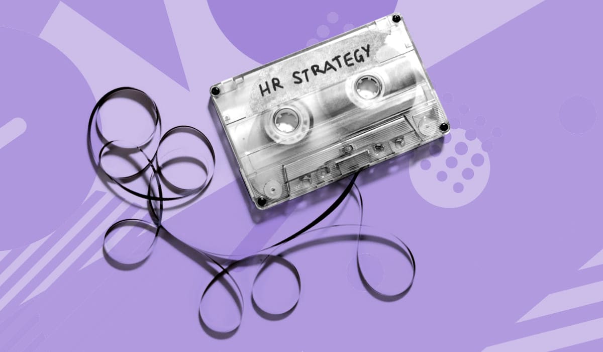 A 90's mixtape called HR strategy.