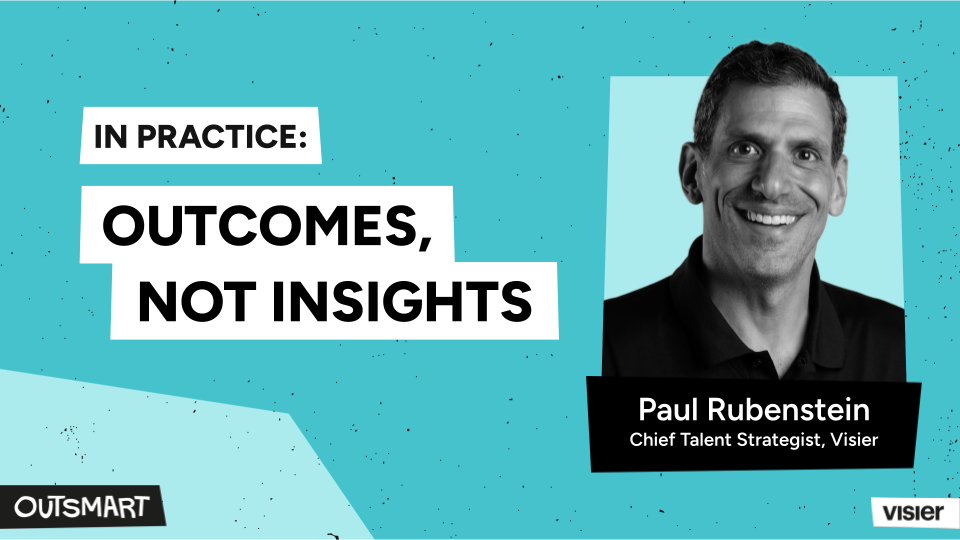 OS26_Paul06_OutcomesNotInsights_v01
