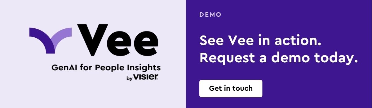 GET A DEMO OF VEE, VISIER'S GEN AI ASSISTANT FOR PEOPLE INSIGHTS