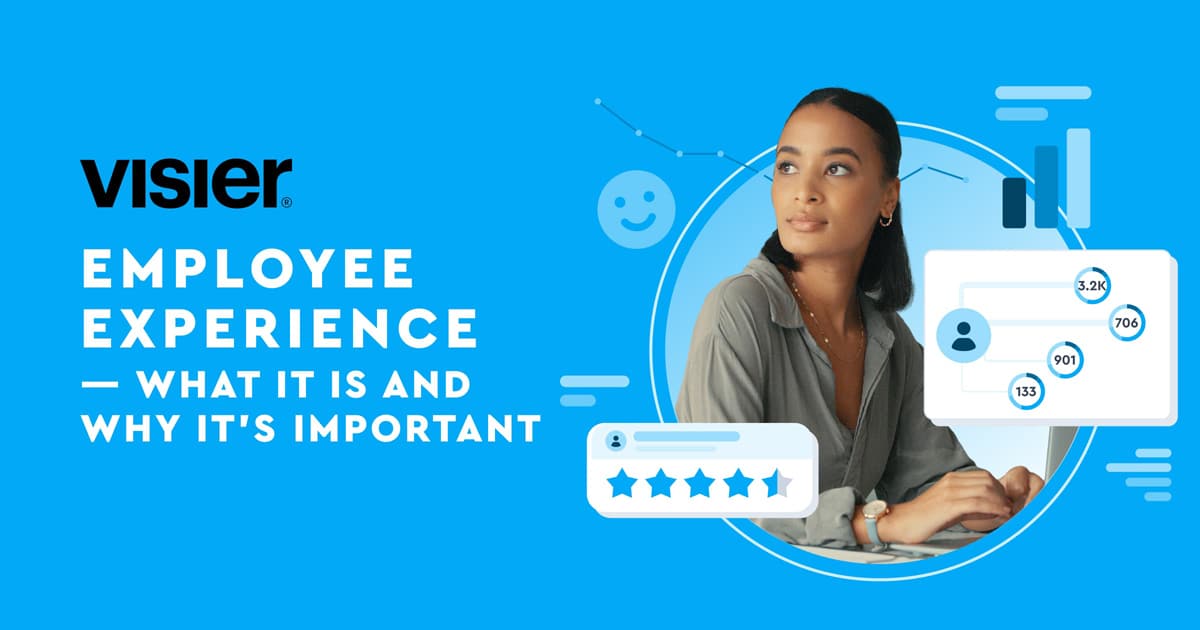 Employee Experience Definition, Importance & Examples, 2023 Visier