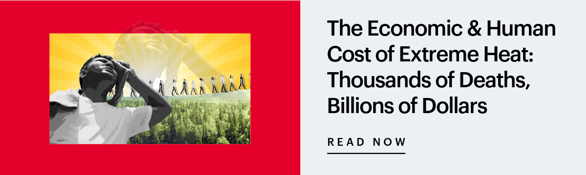 Economic & Human Cost of Extreme Heat Banner
