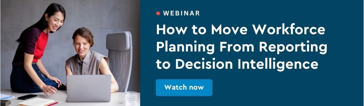 CTA Banner How to Move Workforce Planning from Reporting to Decisions Intelligence
