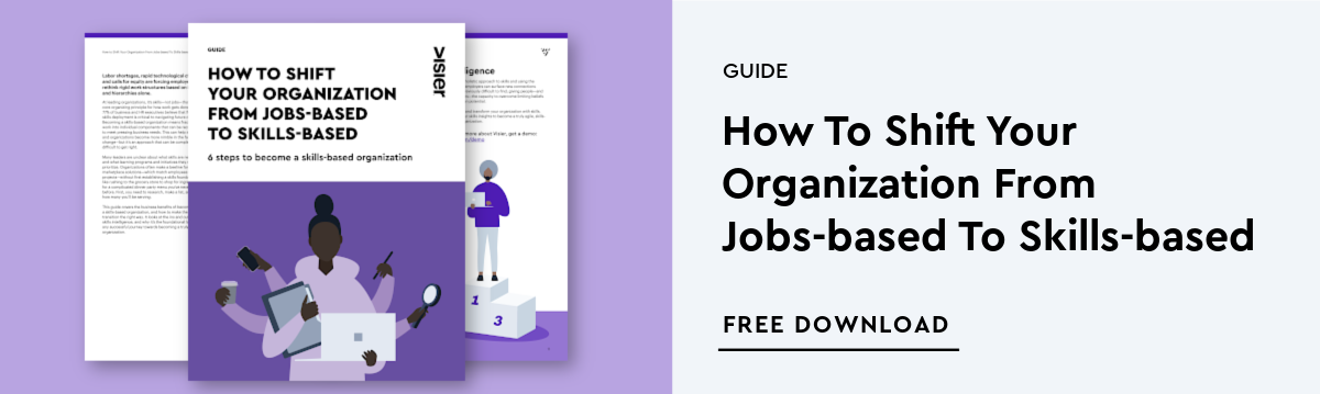 Free guide: How to Shift Your Organization From Jobs-based To Skills-based (6 steps)