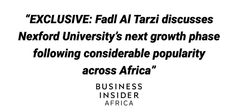 Fadl Al Tarzi discusses Nexford University’s next growth phase following considerable popularity across Africa