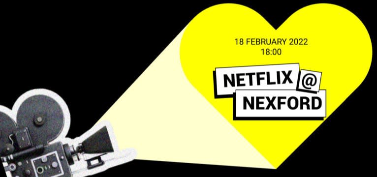 Netflix @ Nexford, February 2022