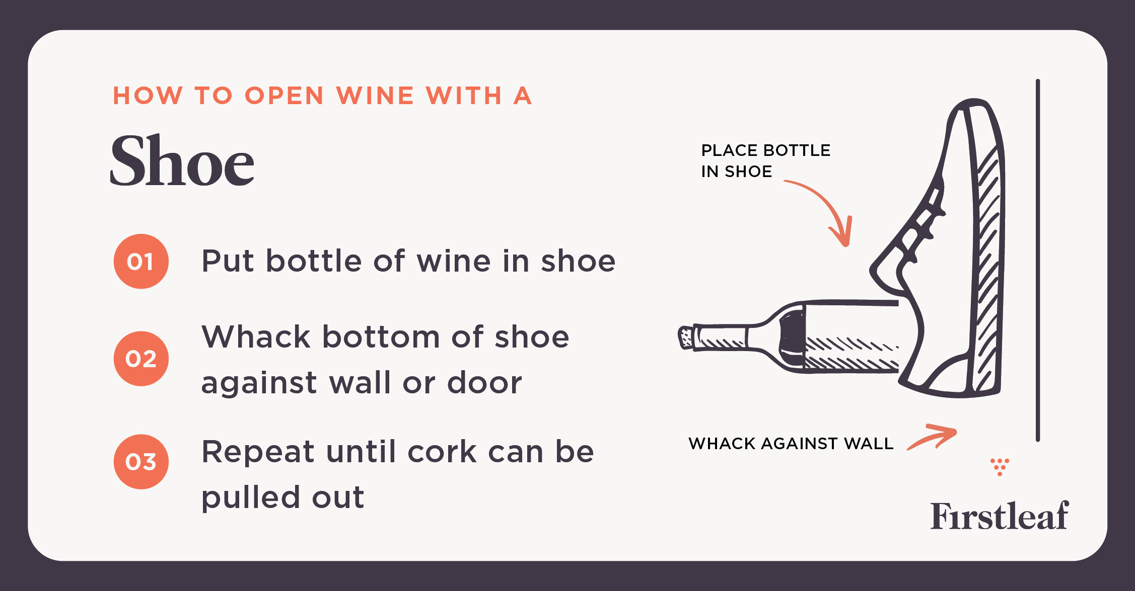 Opening a wine bottle store with a shoe