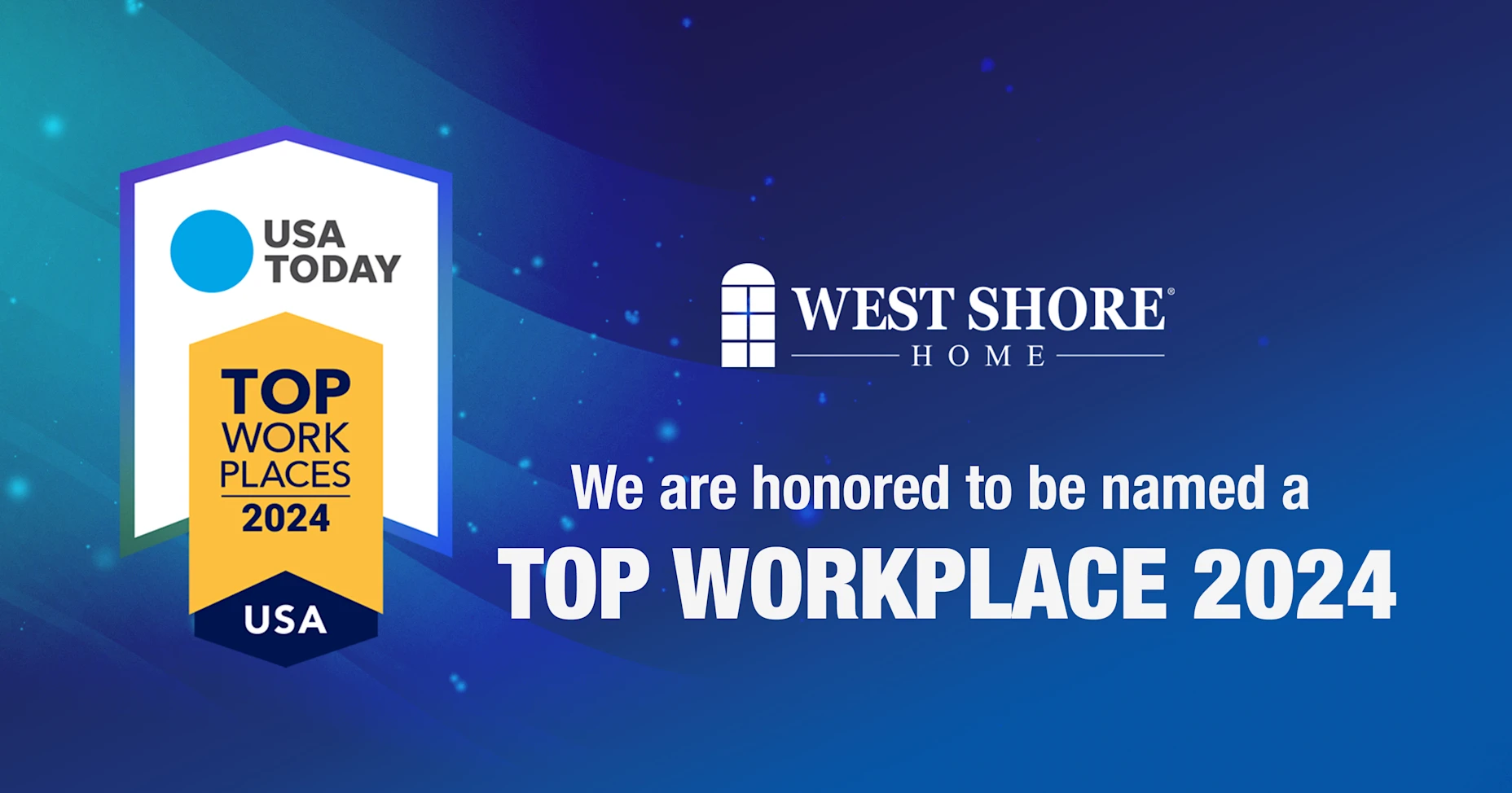 West Shore Home Named a 2024 Top Workplaces USA