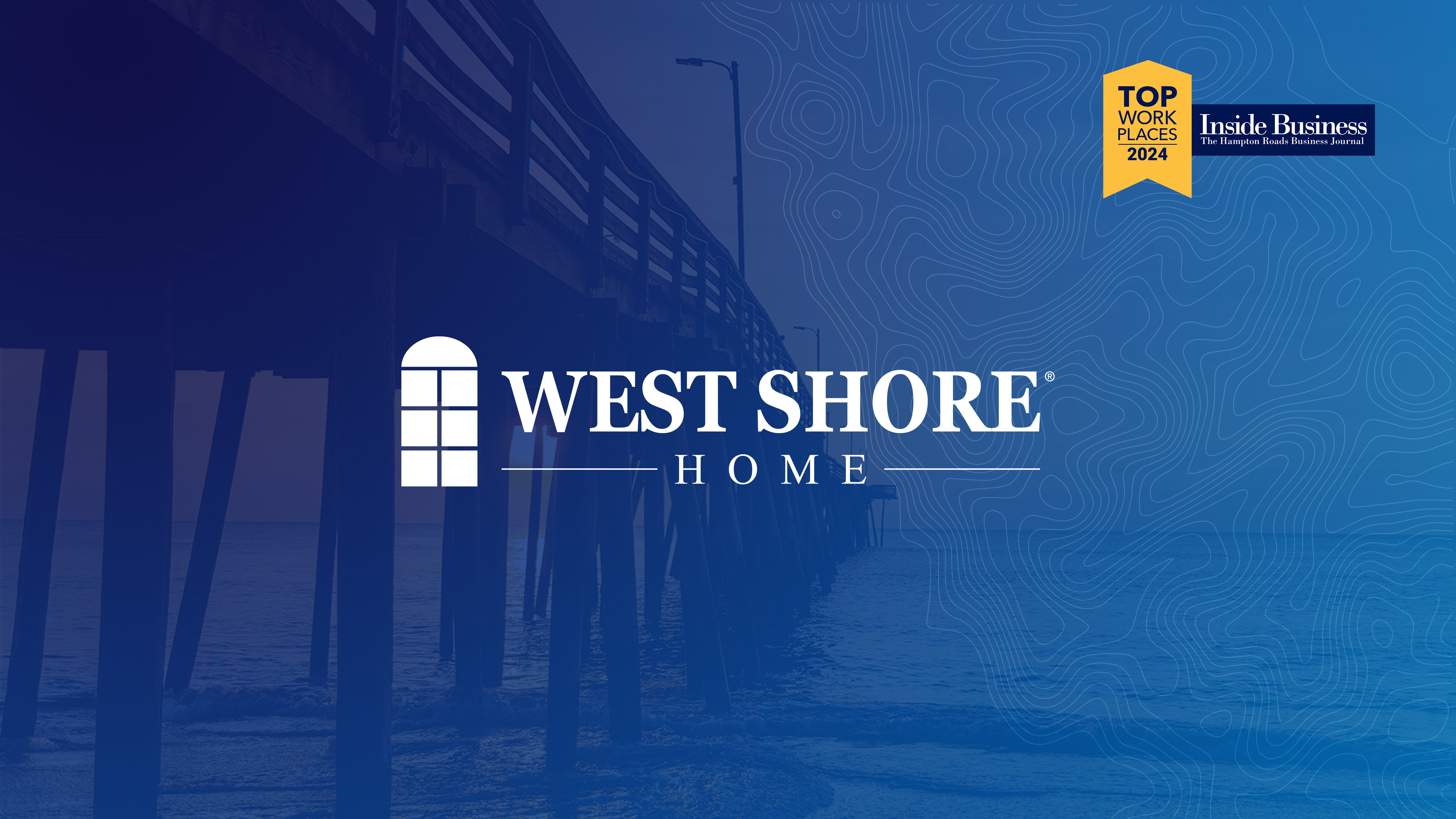 West Shore Home Named a 2024 Top Workplace in Virginia Beach