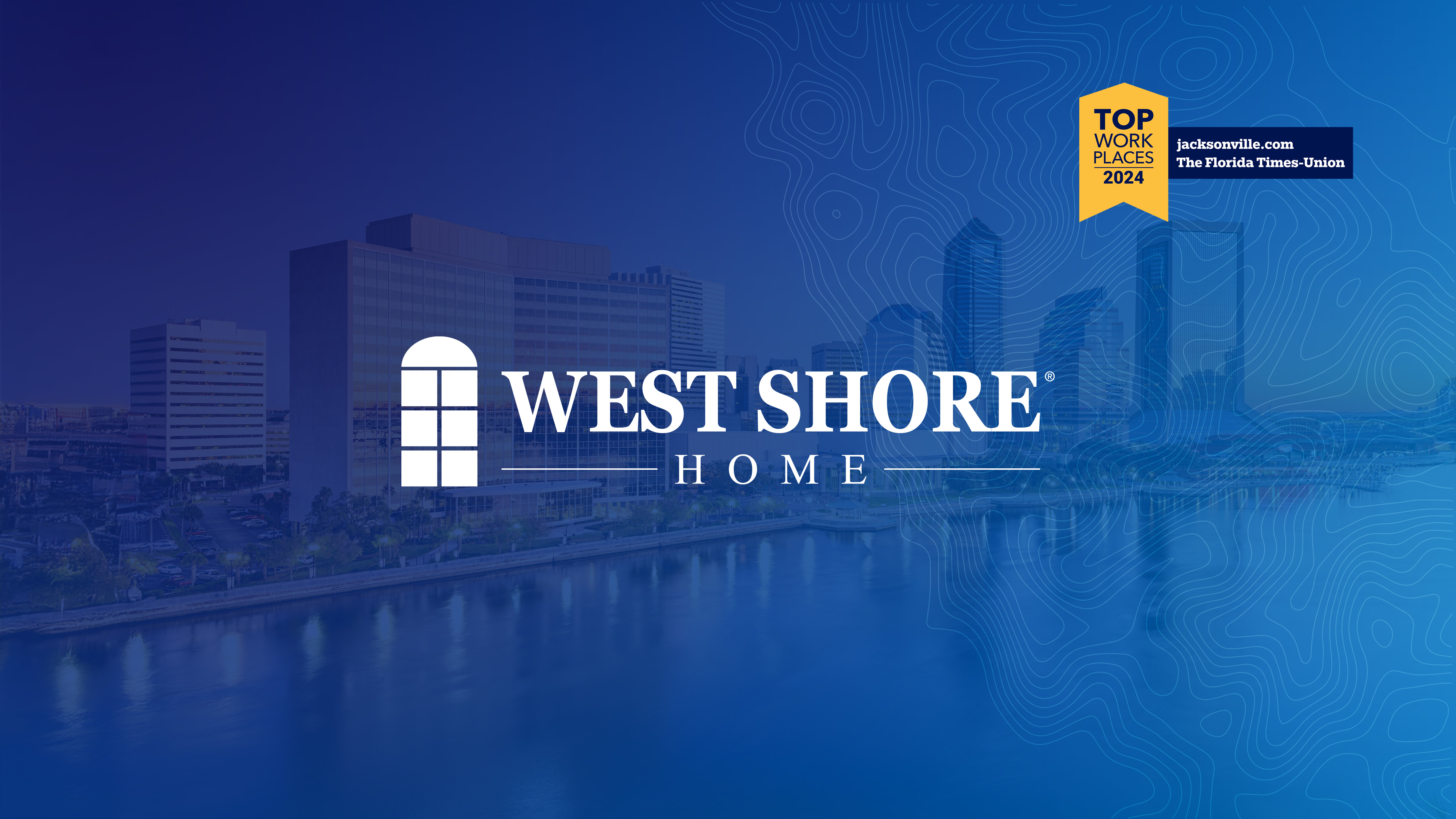 West Shore Home Named a 2024 Top Workplace in Jacksonville