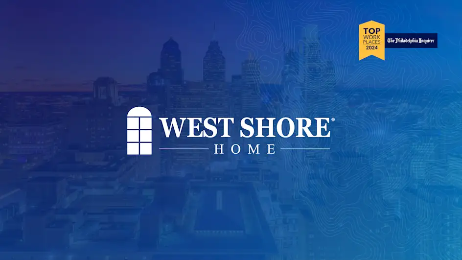 West Shore Home Named a 2024 Top Workplace in Philadelphia