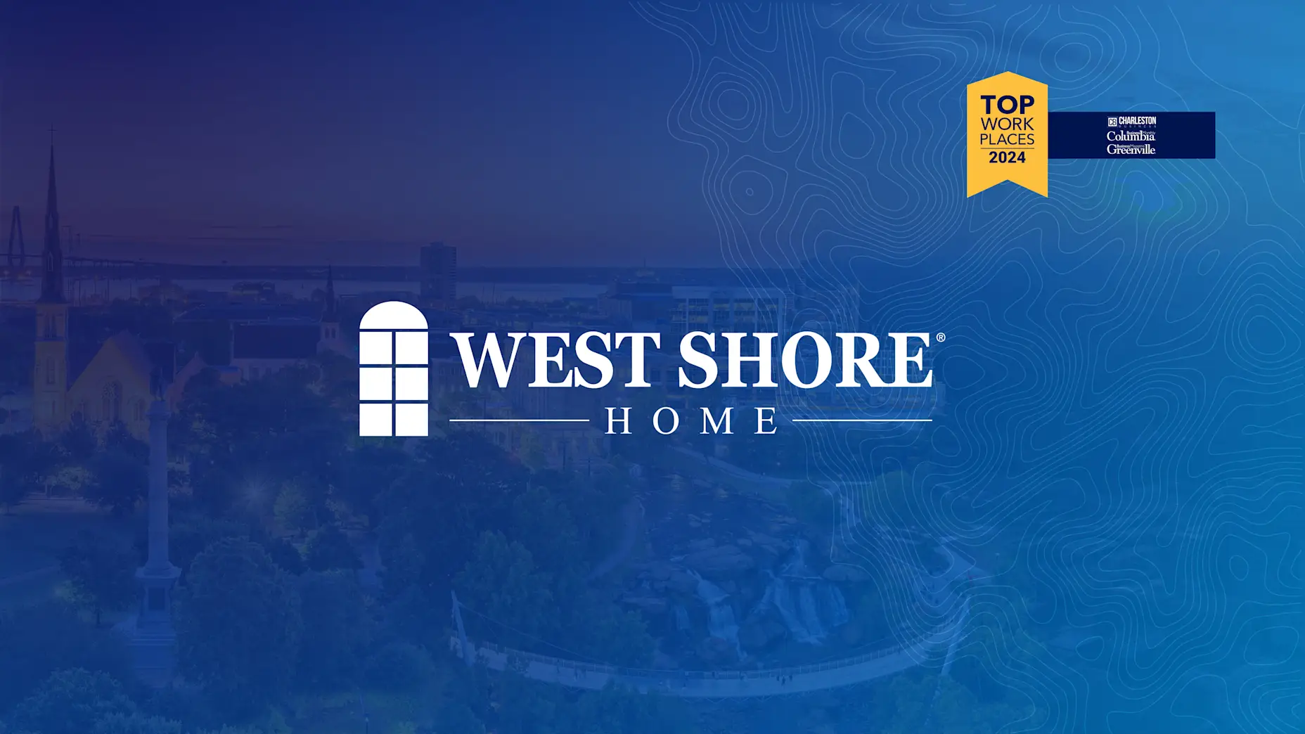 West Shore Home Named a 2024 Top Workplace in South Carolina