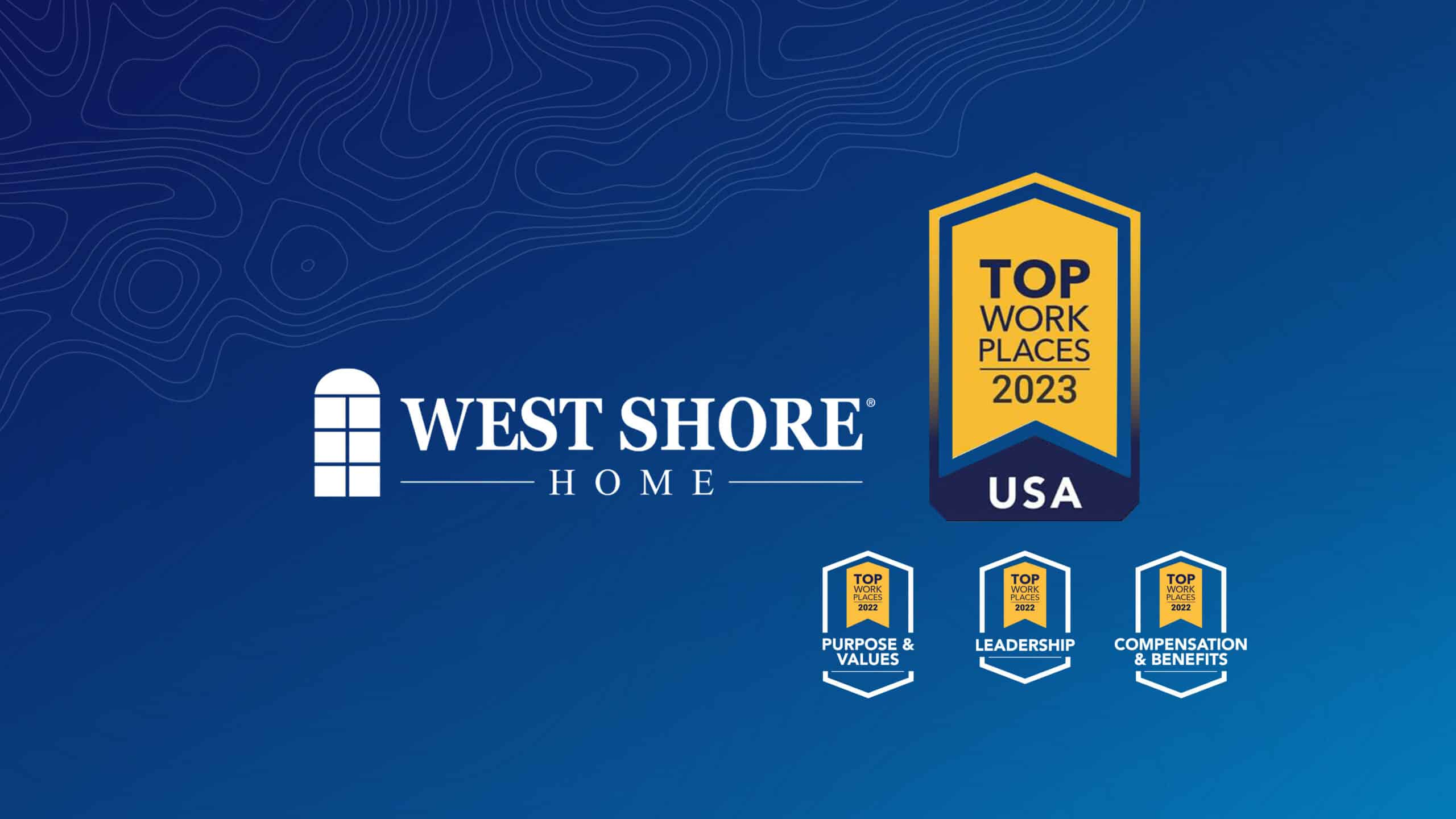 West Shore Home Named a Winner of The Top Workplaces USA Award