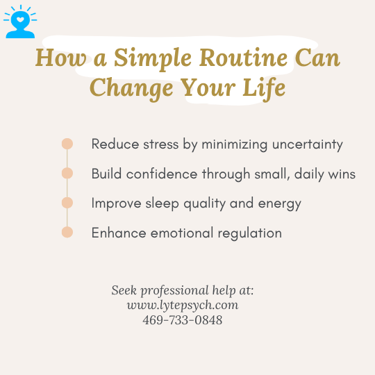 How a Simple Routine Can Change Your Life at Lyte Psychiatry, Best ...