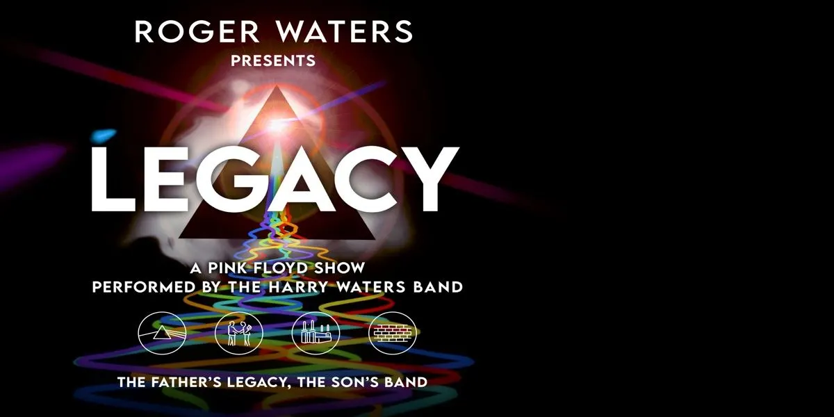 Hero image for Roger Waters Presents Legacy - A Pink Floyd Show Performed By The Harry Waters Band
