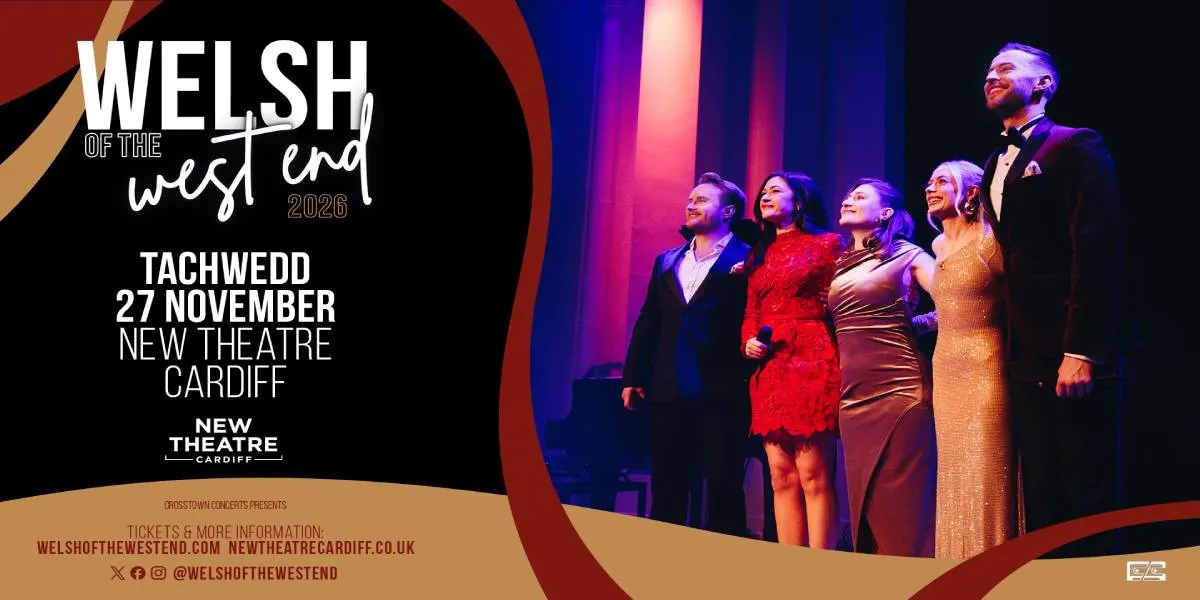 Hero image for Welsh Of The West End 