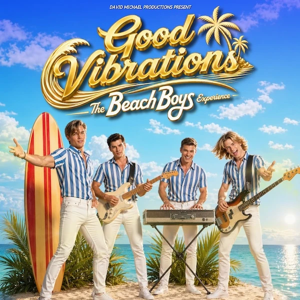 Hero image for Good Vibrations - The Beach Boys Experience
