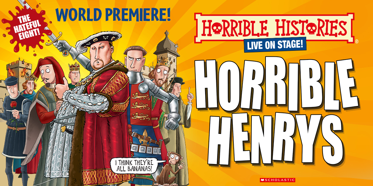 Horrible Histories Live: Horrible Henrys
