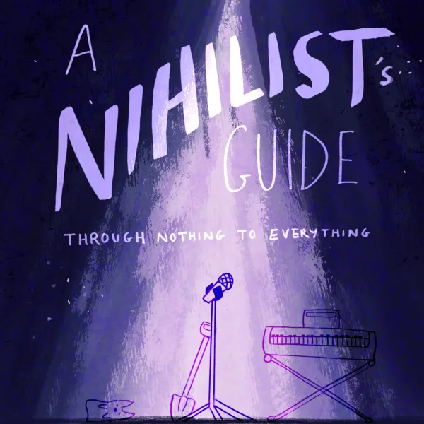 Event card thumbnail image for Also, There’s Ghosts - A Nihilist Guide Through Nothing To Everything 