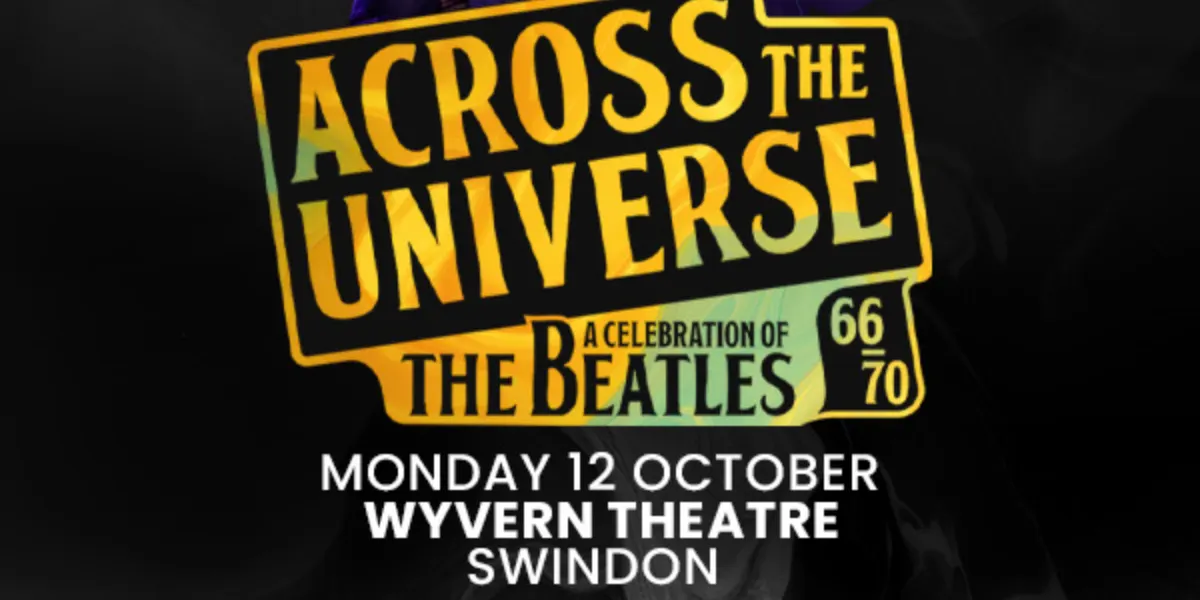 Hero image for Across The Universe - A Celebration Of The Beatles 66-70 