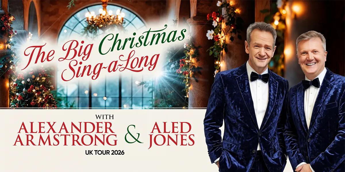 Hero image for The Big Christmas Sing-A-Long with Aled Jones and Alexander Armstrong